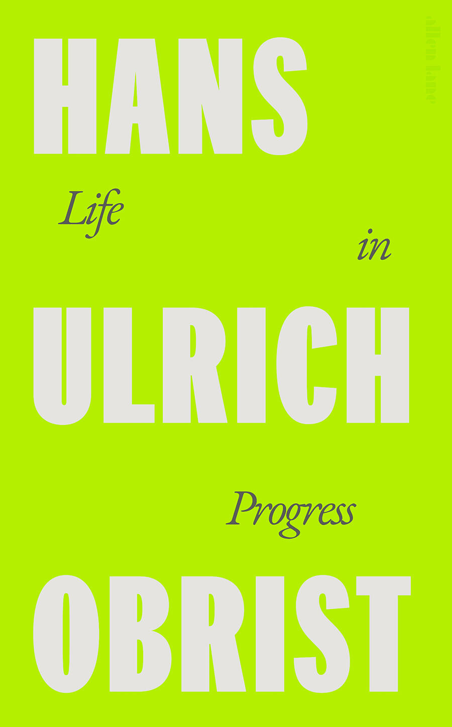hans-ulrich-obrist-life-in-progress-2025