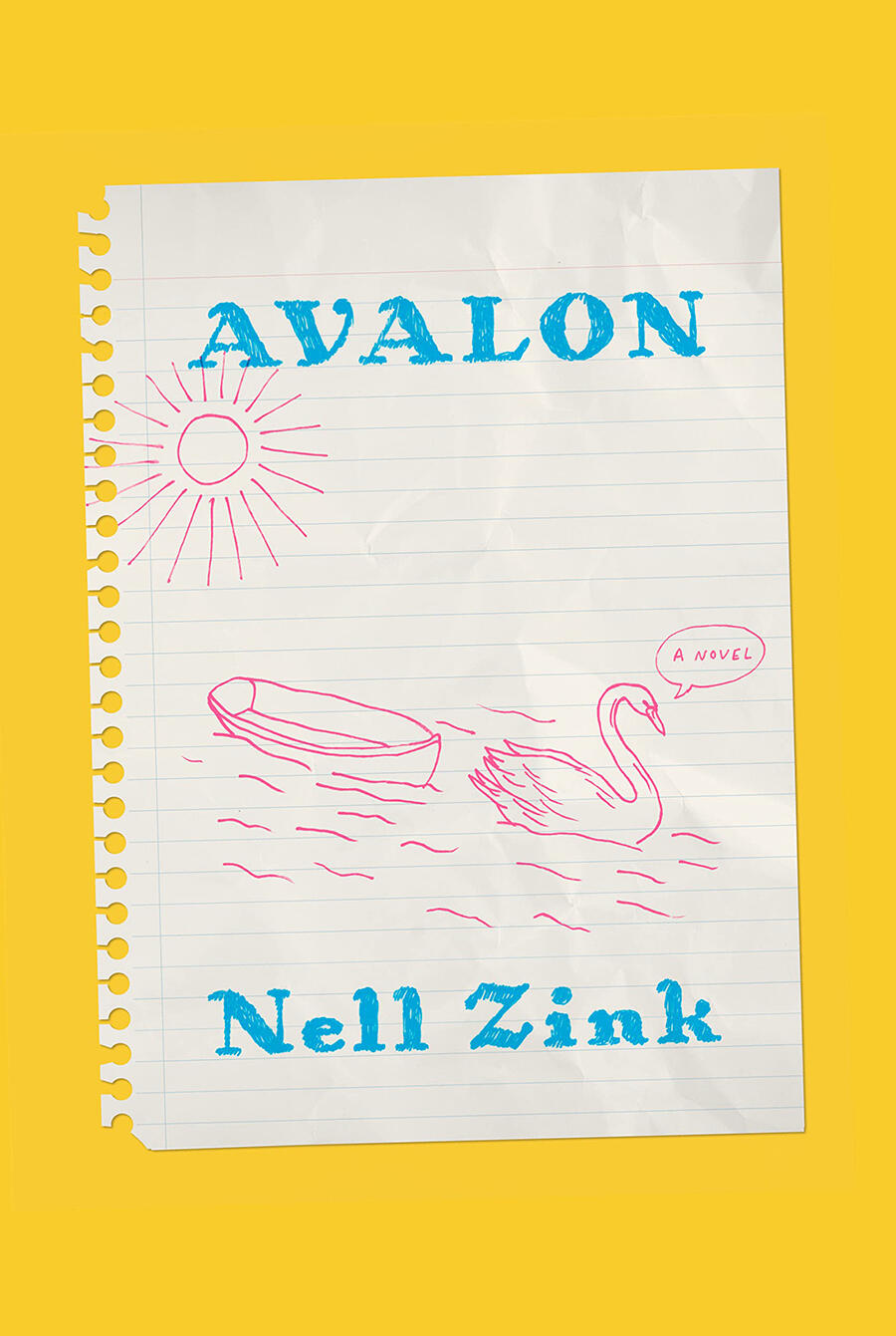 Nell Zink, Avalon